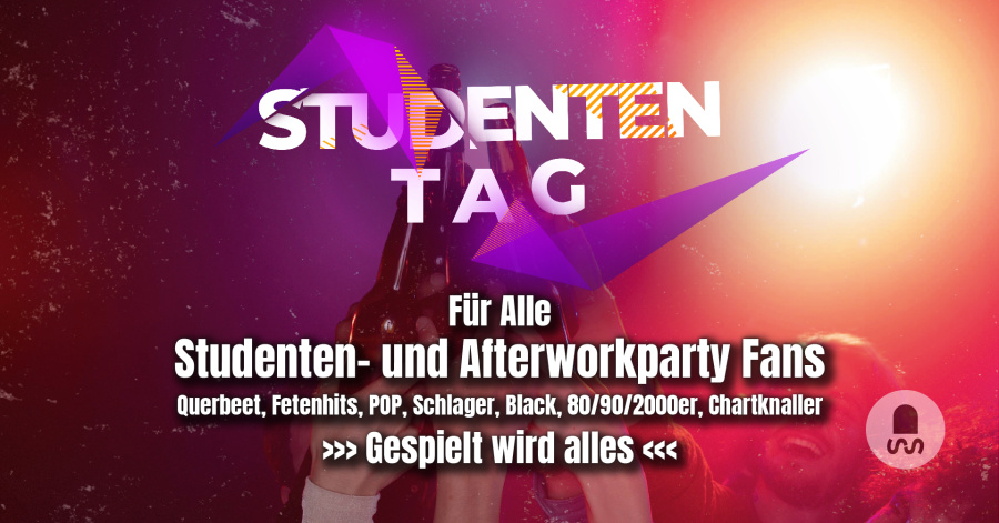 Studententag - Afterworkparty